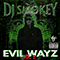 Evil Wayz Vol 2