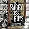 Ugly Betty - Raggy Ass Boys (The Raggy Ass Boys)