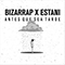 Antes Que Sea Tarde (Bizarrap Remix with Estani) (Single) - Bizarrap (BZRP, Gonzalo Julián Conde)
