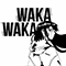 Waka Waka (with Kobenz, Cottontail) (Single)