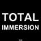 Total Immersion (Single)