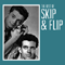The Best Of Skip & Flip - Skip & Flip
