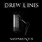 Moments - Drew Lines