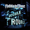 Double Trouble - Robbie LaBlanc (LaBlanc, Robbie)