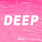 Deep (Remixes Single)