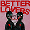 God Made Me An Animal (EP) - Better Lovers