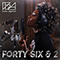 Forty Six & 2 (with Sophia Urista)