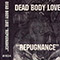 Repugnance - Dead Body Love (Discordance / Gabriele Giuliani)