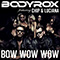 Bow Wow Wow (Radio Edit) feat. - Bodyrox