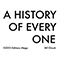 A History of Every One