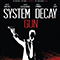 Gun - System Decay