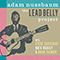 The Leadbelly Project
