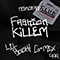 Fashion Killem - N8NOFACE