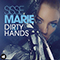 Dirty Hands - Sisse (Sisse Marie Søby)