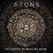 The Ghosts Of What We Knew - Aeons