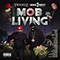 Mob Living - Troublez (David Holmes)