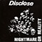 Nightmare Or Reality - Disclose (JPN)