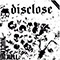 Split - Disclose & G.A.T.E.S. - Disclose (JPN)