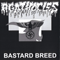 Bastard Breed (Split)