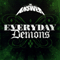 Everyday Demons (Special Edition: CD 1)