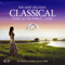 The Most Relaxing Classical Music In The World... Ever! (CD 2) - Various Artists [Classical]