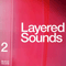 Layered Sounds 2 (Layer 1)