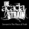 Servant in the Place of Truth (Single) - Acacia Strain (The Acacia Strain)