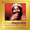 LoveMarvin (The Greatest Love Songs Of Marvin Gaye) (CD 1) - Marvin Gaye (Gaye, Marvin / Marvin Pentz Gay Jr.)