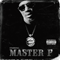 Starring... Master P (Remastered)