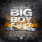 Big Boy Shit (Single)