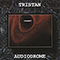 Audiodrome - Tristan (Tristan Cooke)