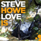 Love Is - Steve Howe (Howe, Steve / Stephen James Howe)