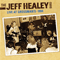 Live At Grossman's, 1994 - Jeff Healey Band (Healey, Jeff)