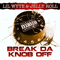Break Da Knob Off (EP) (feat.)