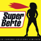 Super Berte (CD 1)