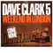 Weekend in London (Remastered) - Dave Clark Five (The Dave Clark Five)