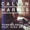 Thinking About You (EP) - Calvin Harris (Harris, Calvin)