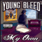 My Own - Young Bleed (Glenn Clifton Jr.)