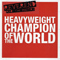 Heavyweight Champion Of The World (Single) - Reverend and The Makers (Reverend & The Makers)