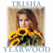 The Song Remembers When - Trisha Yearwood (Yearwood, Trisha)
