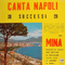 Mina Canta Napoli - Mina (ITA) (Mina Anna Mazzini, Anna Maria Mazzini, Minacelentano)