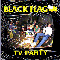 Tv Party - Black Flag