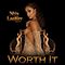 Worth It (Single)