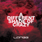 A Different Shade Of Crazy  (Single)