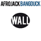 Bangduck - Afrojack (Nick van de Wall)