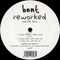 Reworked: Volume Two (12'' Single) - Bent