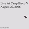 Live @ Camp Bisco V 2006-08-27 - Younger Brother (Benji Vaughan, Marc Brownstein, Ruu, Simon Posford)