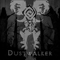 Dustwalker - Fen (GBR)