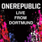 Live From Dortmund (EP) - OneRepublic (One Republic)