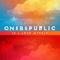 If I Lose Myself - OneRepublic (One Republic)